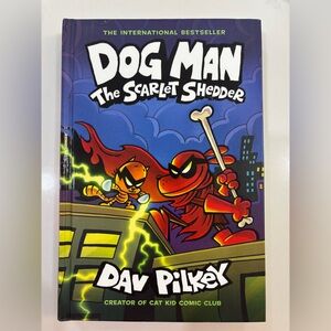 Dog Man: The Scarlet Shedder